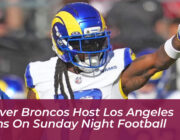 denver broncos host los angeles rams on sunday night football 4UtR