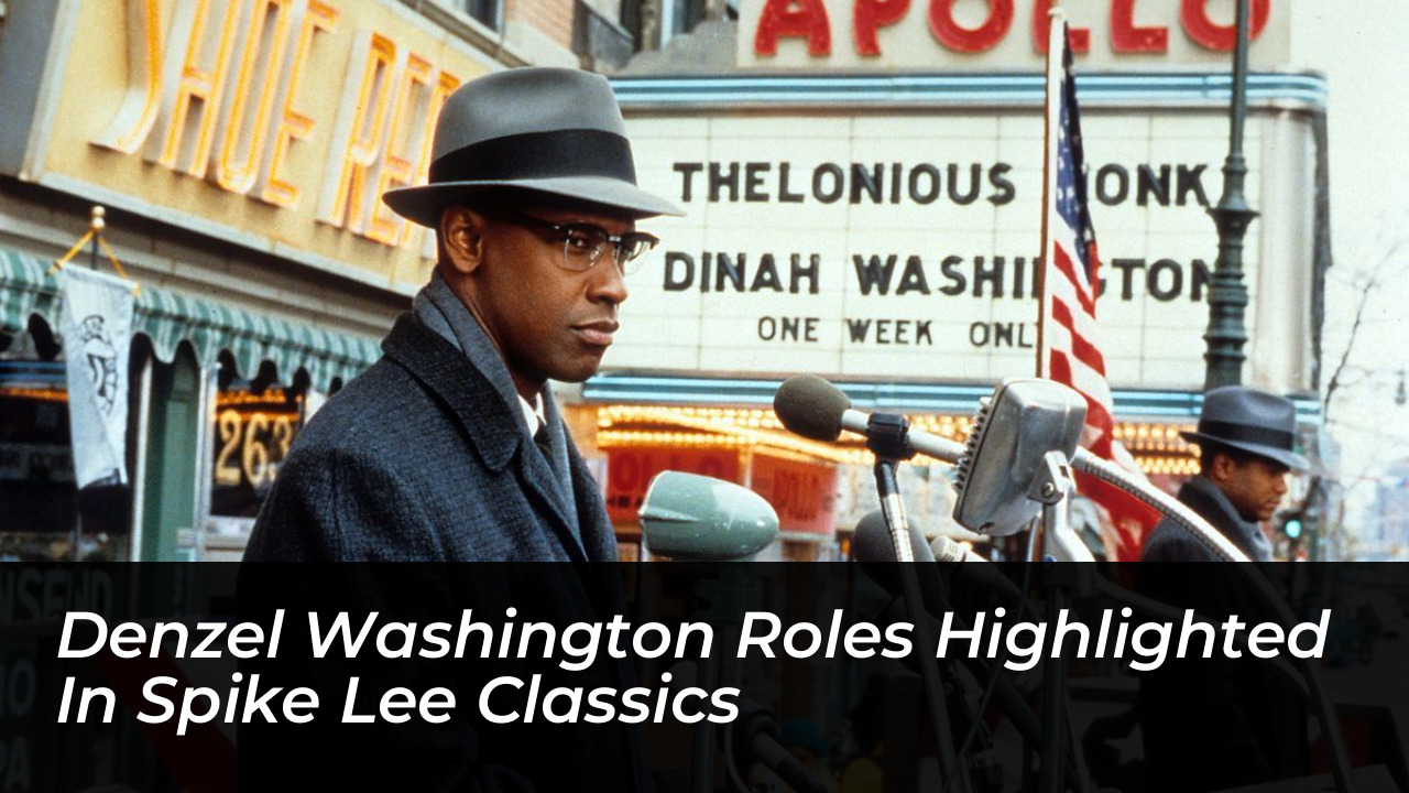 denzel washington roles highlighted in spike lee classics L3w0