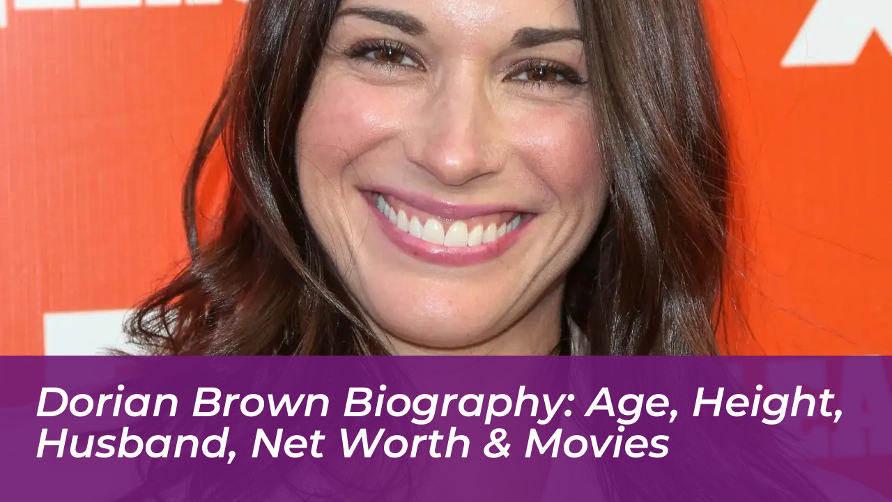 dorian brown biography age height husband net worth movies OMTD