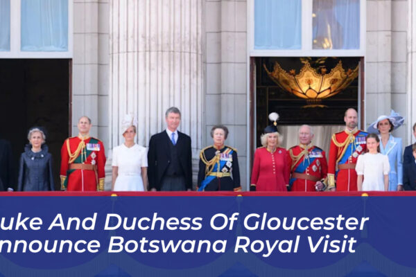 duke and duchess of gloucester announce botswana royal visit iCD8