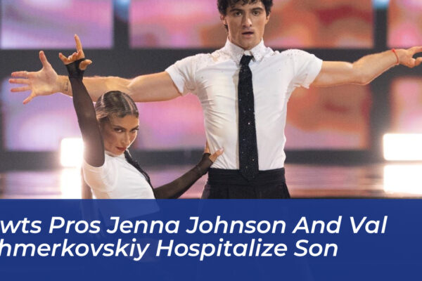 dwts pros jenna johnson and val chmerkovskiy hospitalize son 6bF2