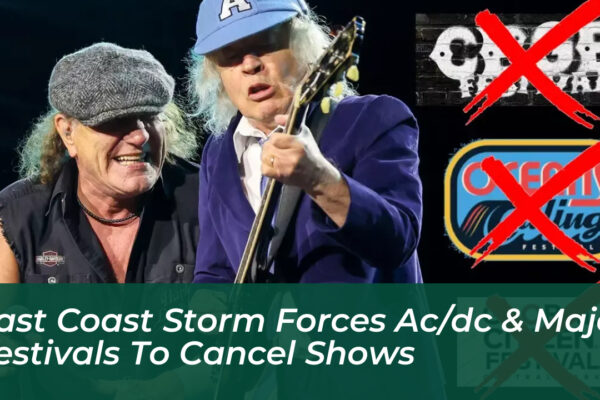 east coast storm forces ac dc major festivals to cancel shows uAav