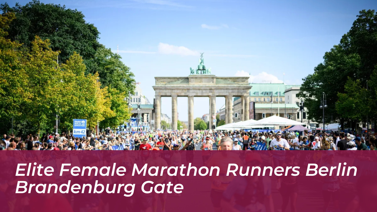 Elite Female Marathon Runners Berlin Brandenburg Gate