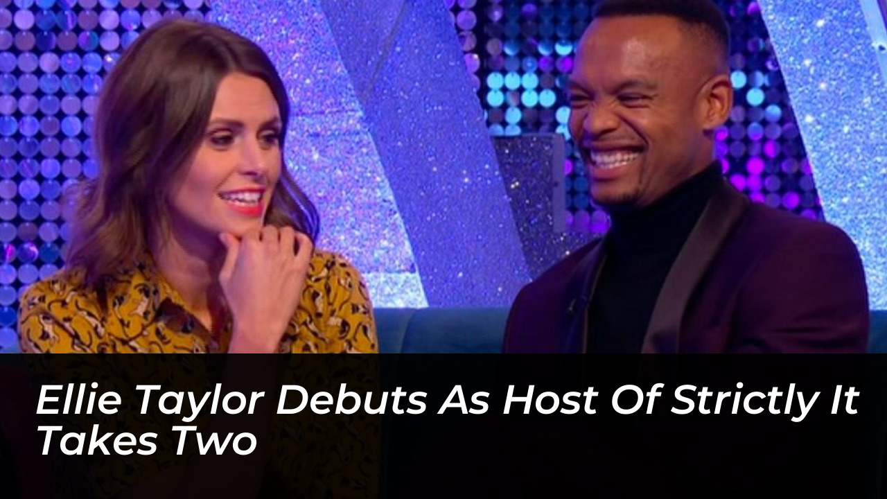 ellie taylor debuts as host of strictly it takes two HDp4