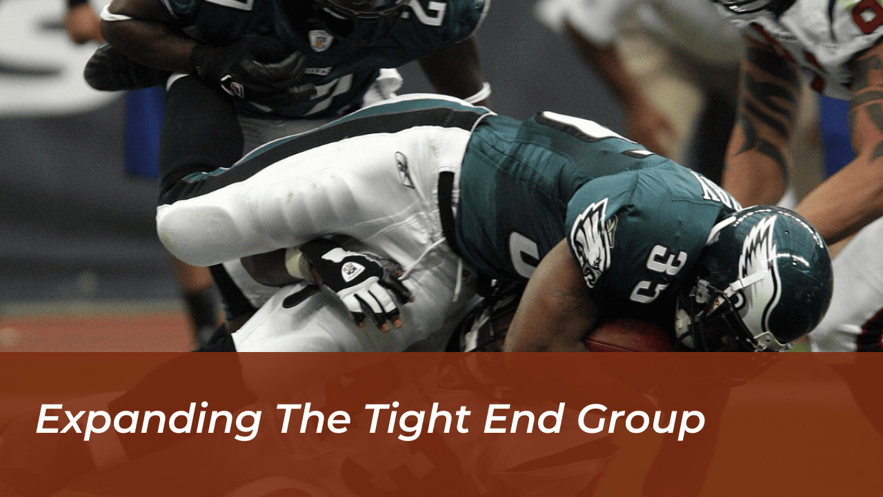 Expanding the Tight End Group
