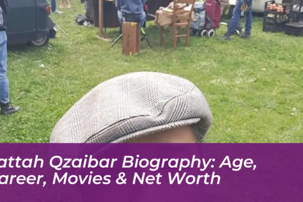 fattah qzaibar biography age career movies net worth y5ty