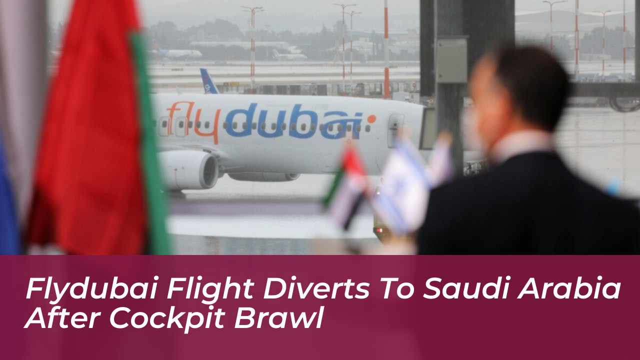 flydubai flight diverts to saudi arabia after cockpit brawl Z2cP