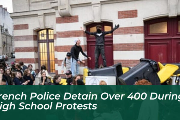 french police detain over 400 during high school protests 0EtB