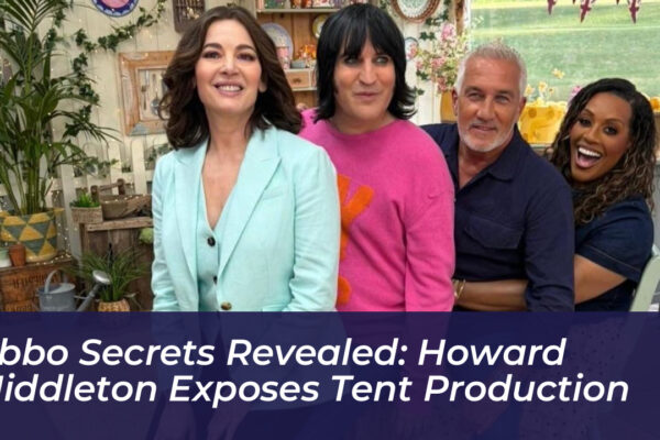 gbbo secrets revealed howard middleton exposes tent production axO6