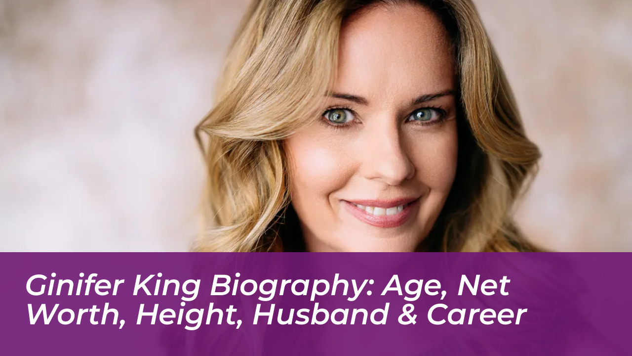 ginifer king biography age net worth height husband career zJij