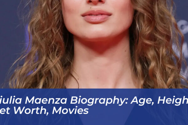 giulia maenza biography age height net worth movies UfqP