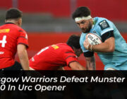 glasgow warriors defeat munster 26 20 in urc opener L6Hj