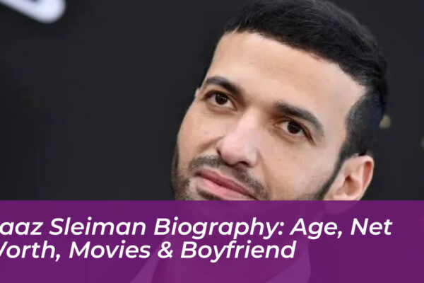 haaz sleiman biography age net worth movies boyfriend ibE5