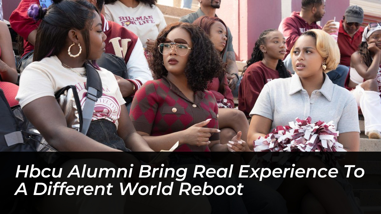 hbcu alumni bring real experience to a different world reboot ShqD
