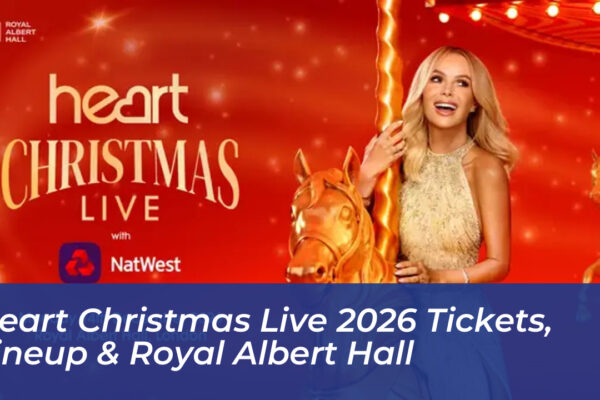 heart christmas live 2026 tickets lineup royal albert hall JHv7