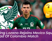 hirving lozano rejoins mexico squad ahead of colombia match n6O9