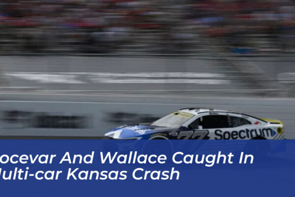 hocevar and wallace caught in multi car kansas crash cCFT