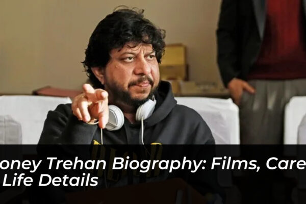 honey trehan biography films career life details uM52