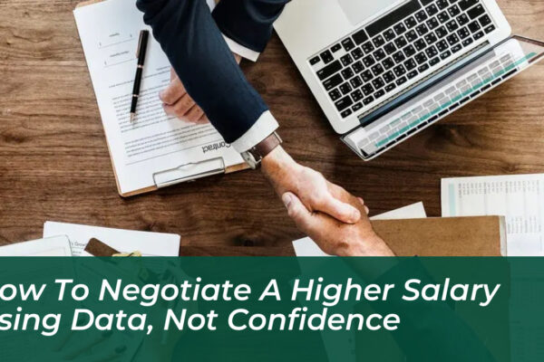 how to negotiate a higher salary using data not confidence wAO4