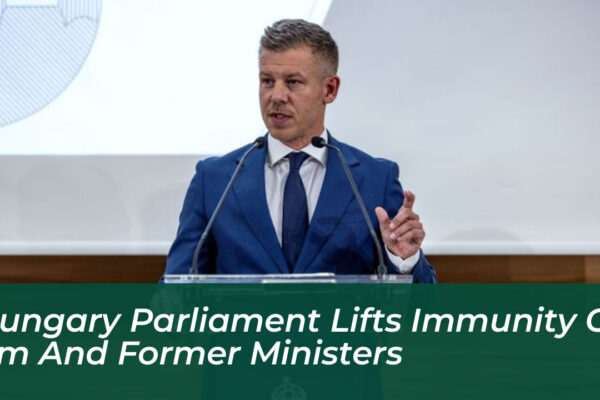 hungary parliament lifts immunity of pm and former ministers UZoS