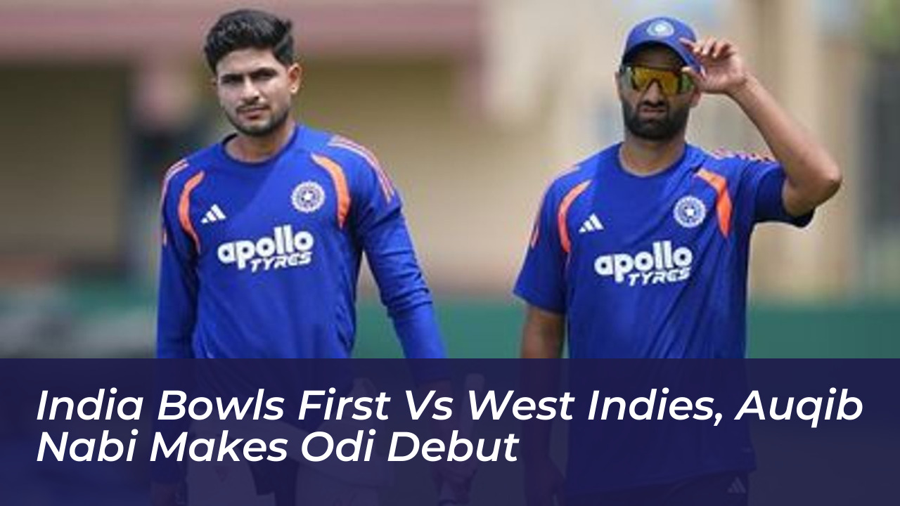 india bowls first vs west indies auqib nabi makes odi debut Iehd