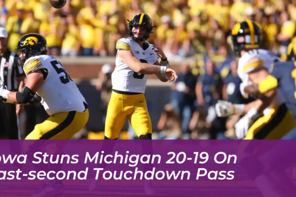 iowa stuns michigan 20 19 on last second touchdown pass rQmt