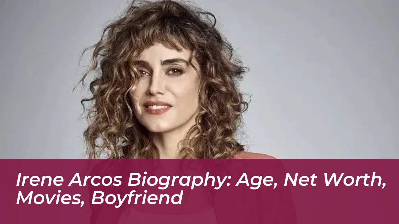 irene arcos biography age net worth movies boyfriend IPB8