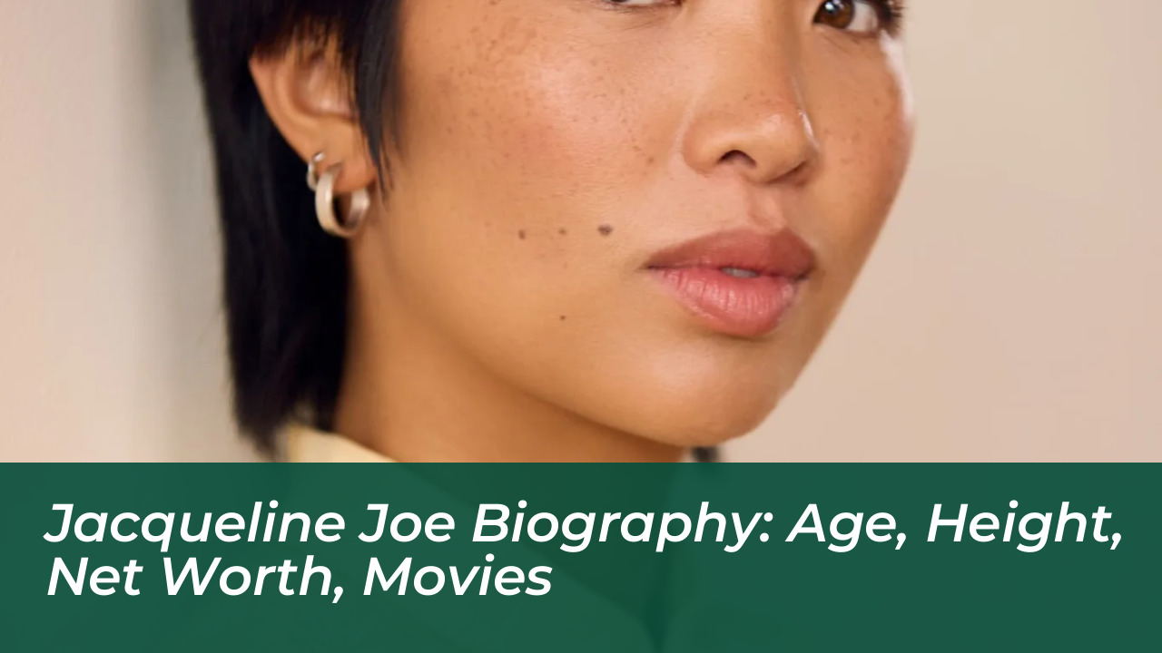 jacqueline joe biography age height net worth movies JMq1
