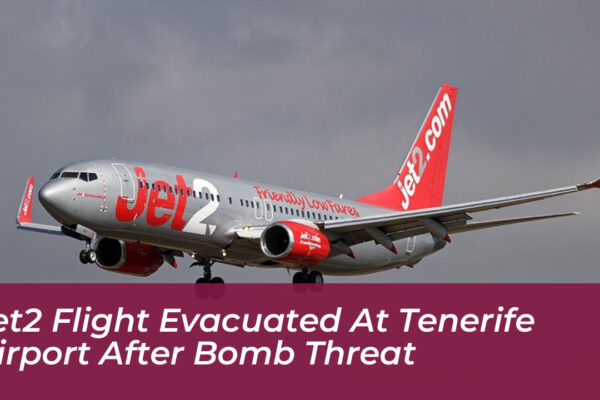 jet2 flight evacuated at tenerife airport after bomb threat ZgUo