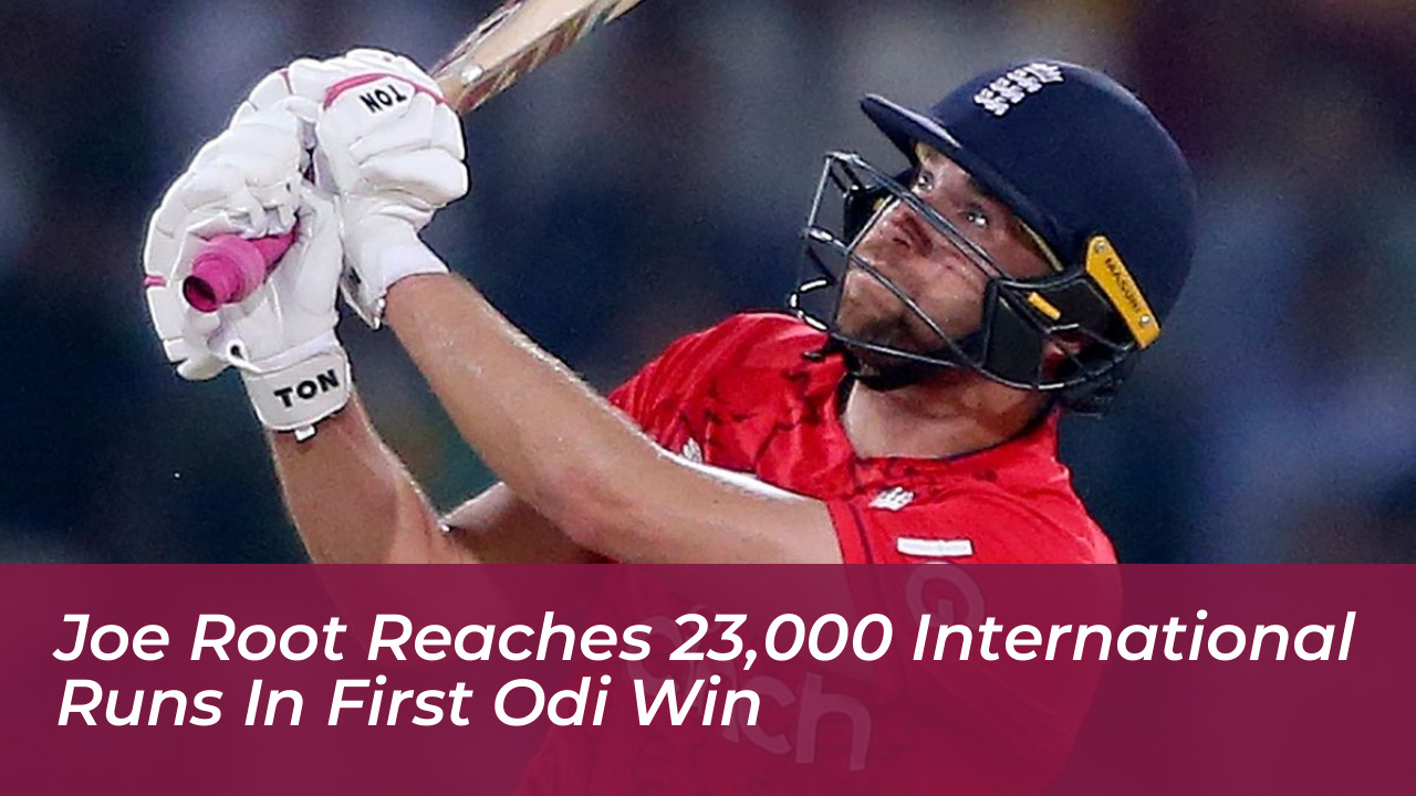 joe root reaches 23000 international runs in first odi win Hbt2
