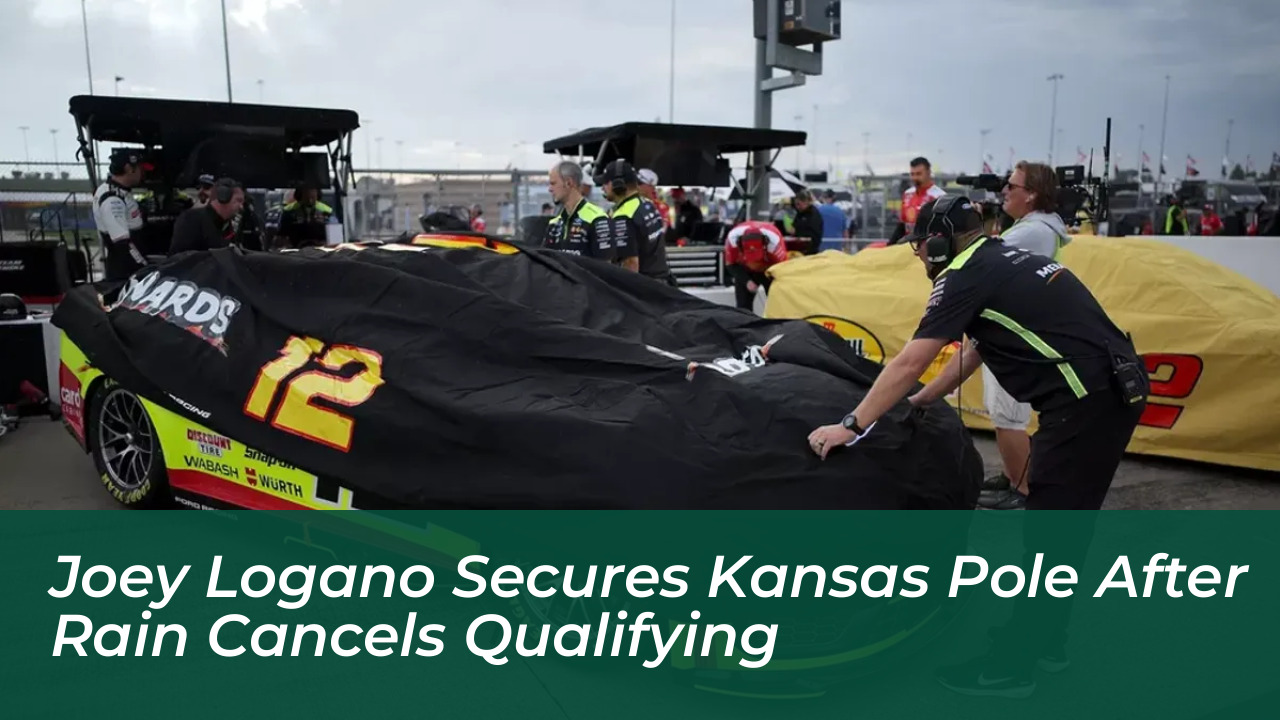 joey logano secures kansas pole after rain cancels qualifying omFn