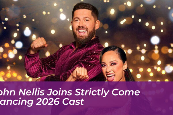 john nellis joins strictly come dancing 2026 cast vNRx