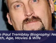 john paul tremblay biography net worth age movies wife moVY