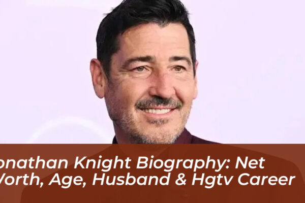 jonathan knight biography net worth age husband hgtv career lLSe