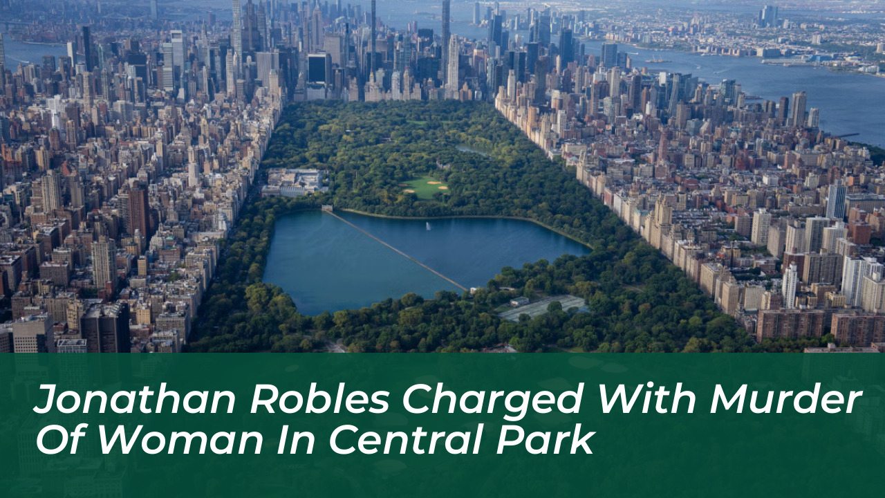 jonathan robles charged with murder of woman in central park nnBt