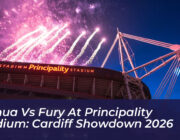 joshua vs fury at principality stadium cardiff showdown 2026 Pk5f