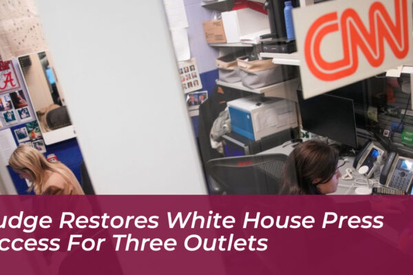 judge restores white house press access for three outlets EPud