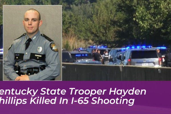 kentucky state trooper hayden phillips killed in i 65 shooting dBgj