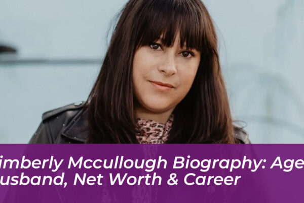 kimberly mccullough biography age husband net worth career y4aF