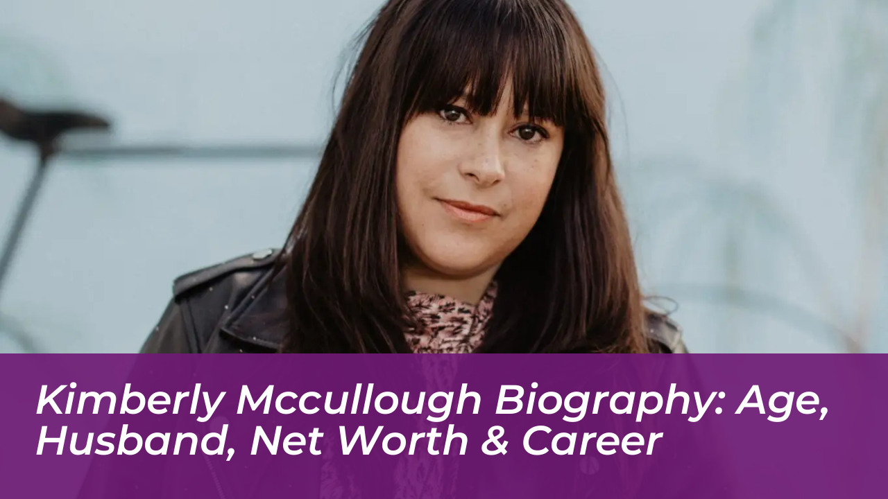 kimberly mccullough biography age husband net worth career y4aF
