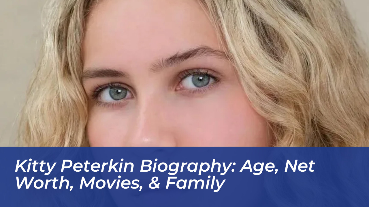 kitty peterkin biography age net worth movies family kEHr