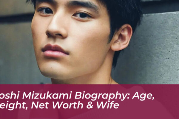 koshi mizukami biography age height net worth wife t1eA