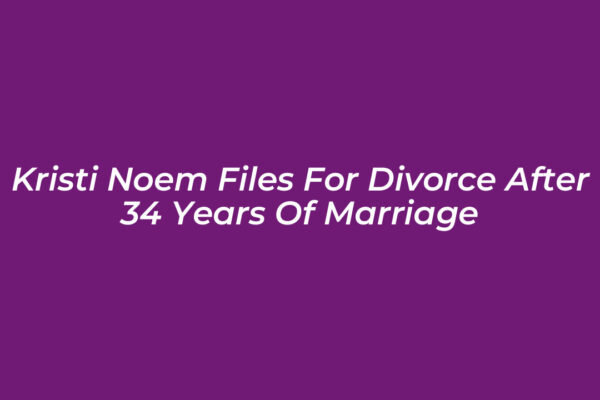 kristi noem files for divorce after 34 years of marriage ZmyC