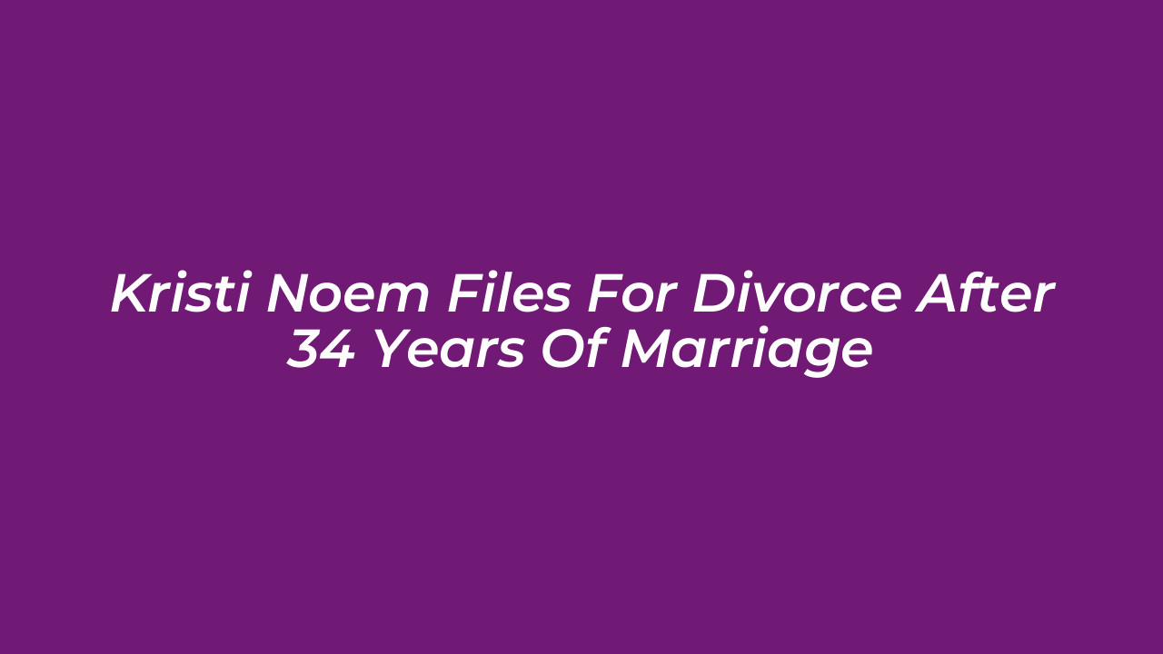 kristi noem files for divorce after 34 years of marriage ZmyC