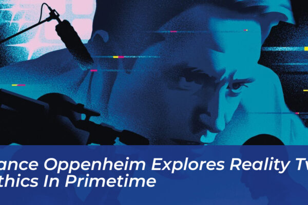 lance oppenheim explores reality tv ethics in primetime E2TR