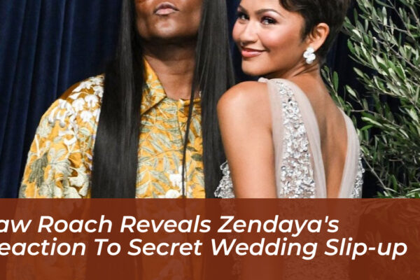 law roach reveals zendayas reaction to secret wedding slip up fFE3