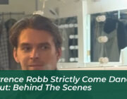 lawrence robb strictly come dancing debut behind the scenes WPpk
