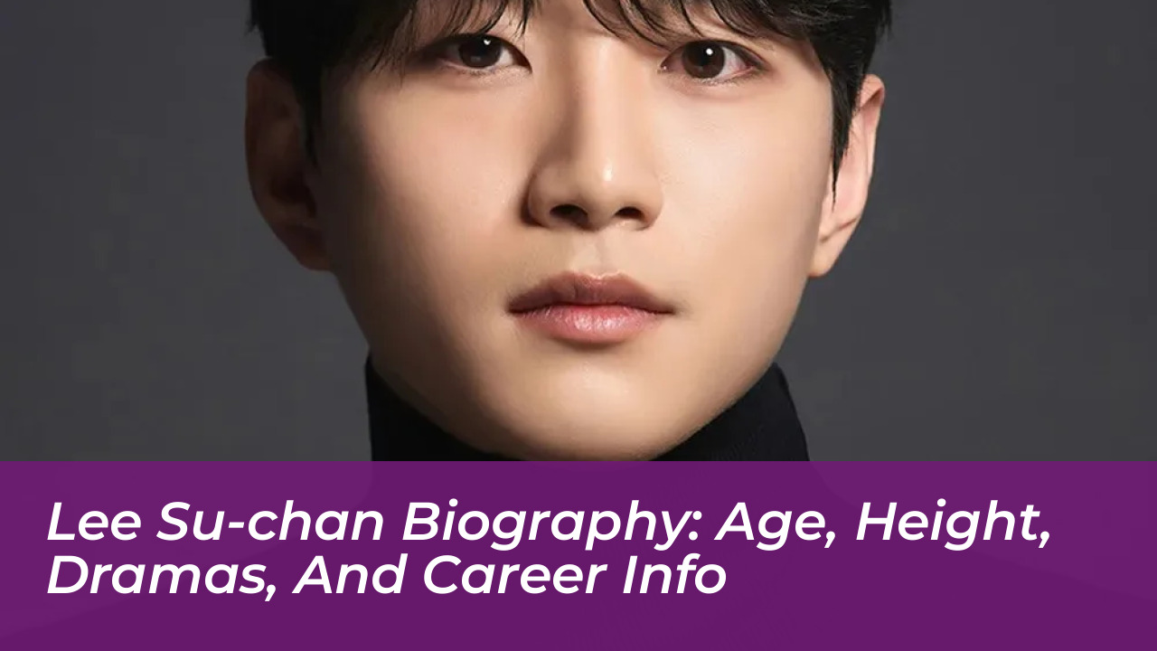 lee su chan biography age height dramas and career info CgJB