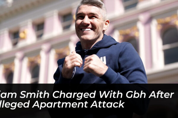 liam smith charged with gbh after alleged apartment attack Qehp