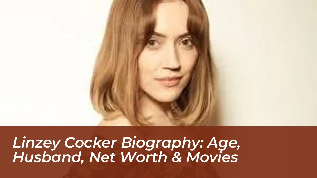 linzey cocker biography age husband net worth movies 8CqD